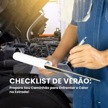 Checklist de Verão: Prepare Seu Caminhão para Enfrentar o Calor na Estrada!